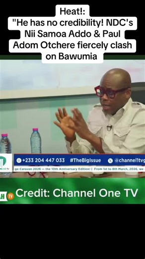 NDC's Nii Samoa Addo vs Paul Adom Otchere Clash on Bawumia