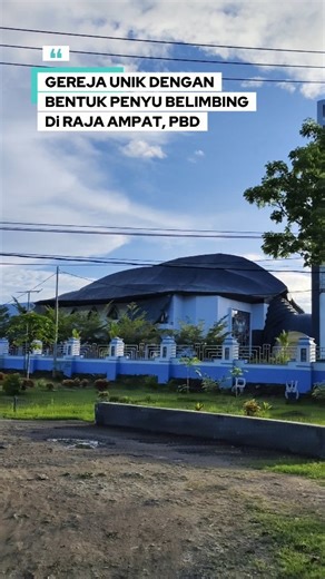 Visit Raja Ampat on Instagram: "Gereja Unik Di Raja Ampat #rajaampat #penyu #visitrajaampat #kalibirurajaampat #pyanemo #geoparkrajaampat #papua #festivalrajaampat #gereja #kristen"