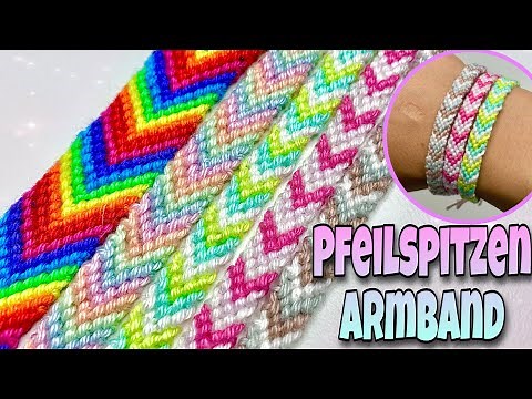 Einfaches Pfeilspitzen - Freundschaftsband knüpfen | Anfänger