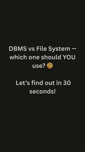 DBMS vs File System Explained in 30 Seconds | Computer Science Basics