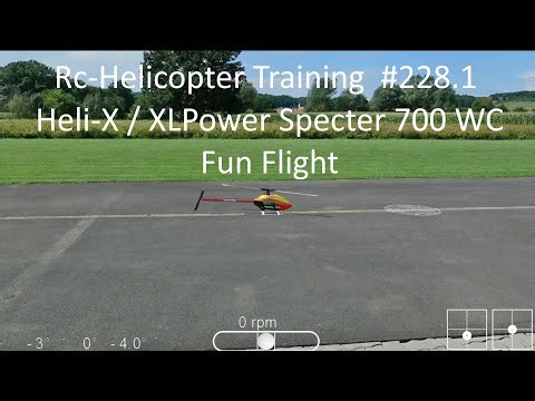 Rc-Helicopter Training #228.1 / Heli-X / XLPower Specter 700 WC/ Fun Flight