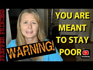 WERE YOU MEANT TO STAY POOR?