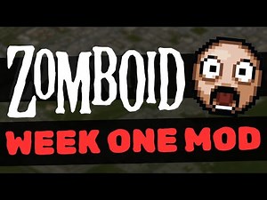 Project Zomboid - WEEK ONE mod Louisville Spawn - B42