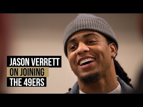 Jason Verrett on joining the San Francisco 49ers