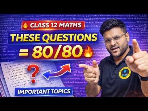 Class 12 Maths Complete Revision I Maths Most Repeated Important Questions For Board Exam 2026