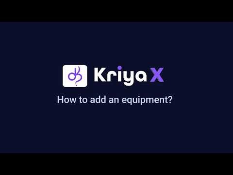 Add & Manage Gym Equipment in KriyaX | Full Guide
