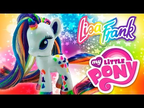 Custom LISA FRANK UNICORN MLP | My Little Pony Tutorial