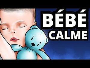 MUSIQUE POUR CALMER BÉBÉ | SOULAGER LES COLIQUES ET DORMIR RAPIDEMENT