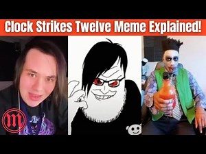 Clock strikes twelve midnight arrives:The Meme That Redeemed Itself