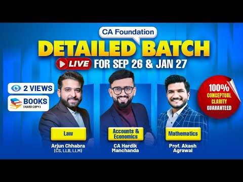 CA FOUNDATION NEW BATCH | LIVE | SEP 26 | JAN 27 | MAY 27