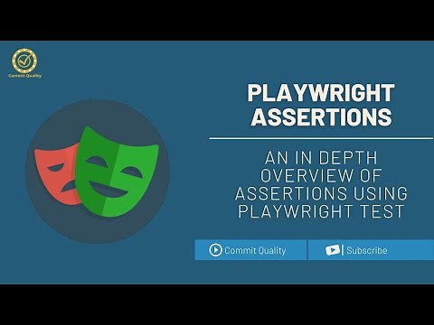 Understanding Playwright Test Assertions