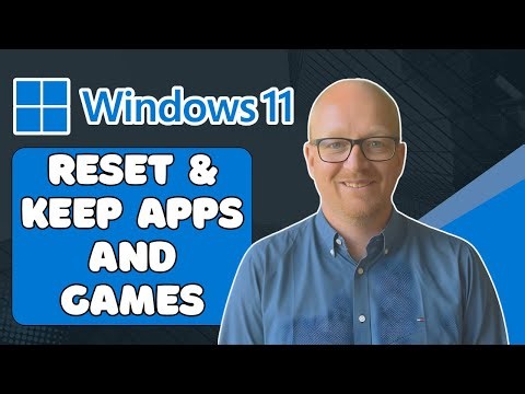 How to Reset Windows 11 Without Losing Apps & Games (2025)