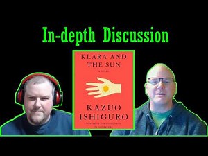 Klara and the Sun | In-depth book discussion