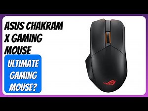 REVIEW (2026): ASUS Chakram X Gaming Mouse. Features.