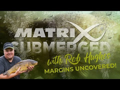 MATRIX SUBMERGED - MARGIN FISHING WITH JAMIE HUGHES!