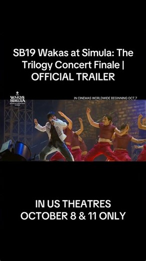 SB19: WAKAS AT SIMULA: THE TRILOGY CONCERT FINALE is coming to US theatres on October 8 & 11.