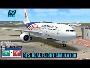 RFS - Real Flight Simulator - Kuala Lumpur to Jeddah ||FullFlight||A330|Malaysia|FullHD|RealRoute