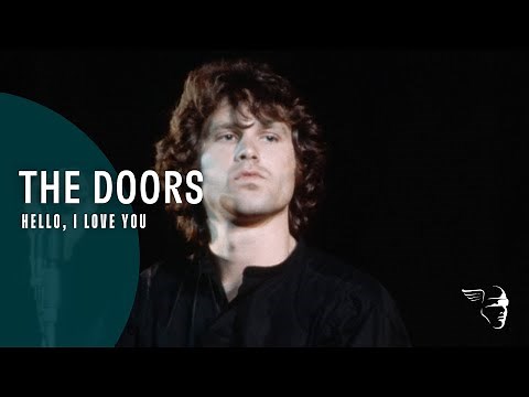 The Doors - Hello, I Love You (Live At The Bowl '68)