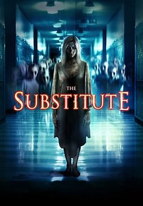 The Substitute (Ghost House) (2007)
