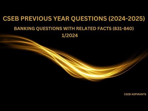 CSEB PREVIOUS YEAR QUESTIONS/1-2024/831-840/CSEB /Clerk/Secretary/Kerala PSC Exams/JCI/Kerala Bank