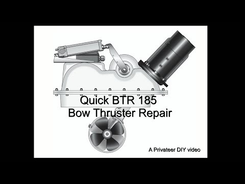 Quick BTR185 Thruster Gearbox and Driveshaft Repair