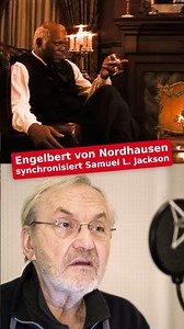 In "Django Unchained," Samuel L. Jackson is dubbed in German by Engelbert von Nordhausen