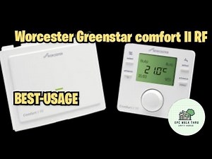 How to Use Worcester Comfort II 2 Wireless Room Thermostat
