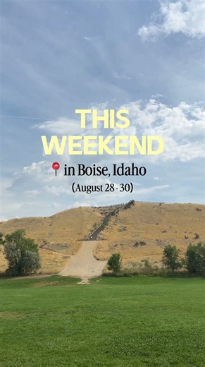 This Weekend in Boise
