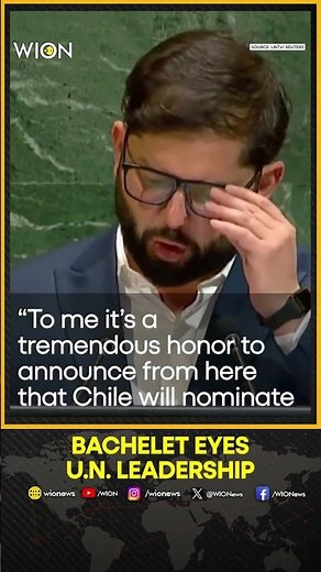 Chile Nominates Michelle Bachelet for U.N. Top Post | WION SHORTS