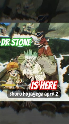 Dr. Stone Final Season Shuru!