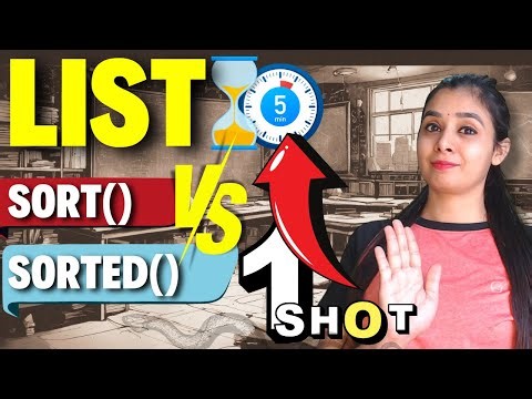 sort() vs sorted() | Master Class 12 CS List Methods in Just 5 Minutes #class12cs #csclass12 #cbse