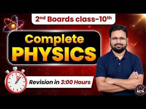 Complete Physics One Shot 2026 | Class 10 CBSE Board Exam Revision | Complete Physics in 3 hour |