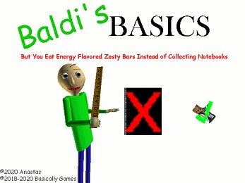 Baldi's Basics But You Eat Energy Flavored Zesty Bars Instead of Collecting Notebooks by spongebob32