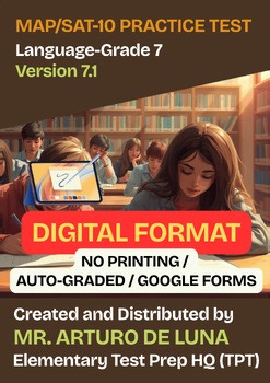 MAP/SAT-10 Practice Test in Language-Grade 7-V7.1 (DIGITAL FORMAT)