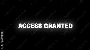 ACCESS GRANTED glitch notification. Looped cybercrime concept hacking animation. ACCESS GRANTED text with glitch effect. Security breach, alert screen, hacking attack. Stock Video