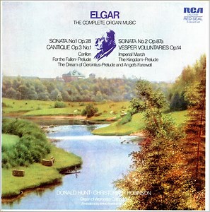 Sir Edward Elgar, Donald Hunt, Christopher Robinson - The Complete Organ Music