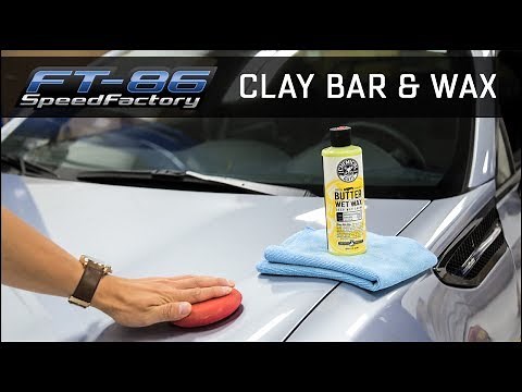 How to Clay Bar and Wax your Car - FT86SpeedFactory