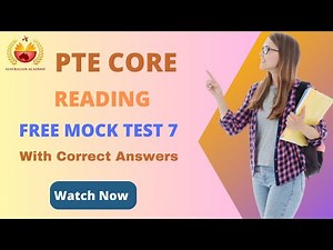 PTE Core Reading Free Mock Test 7 | With Correct Answers | The Australian Academy