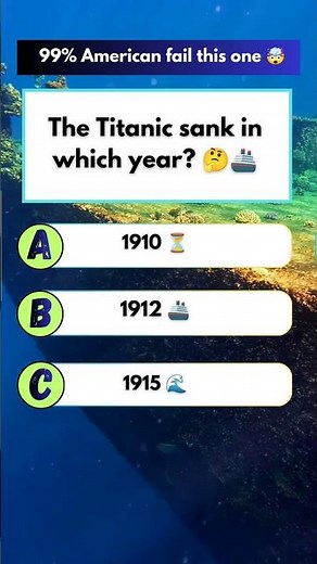 “Famous disaster!”🚢 “Do you know the year?”the Titanic sank in which year#amercia #usa #usaquiz