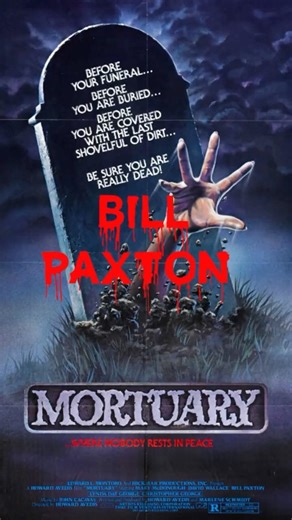 Bill Paxton was in Mortuary 1982