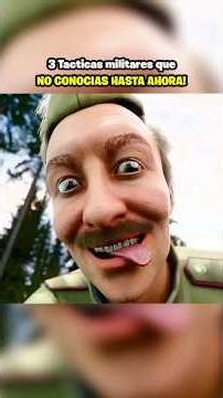 3 tacticas militares que NO CONOCIAS HASTA AHORA!