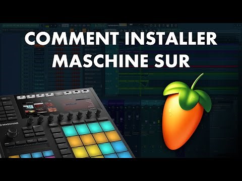 Comment Utiliser MASCHINE sur FL Studio ?