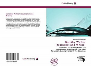 Dorothy Walker (journalist and writer) - Alchetron, the free social encyclopedia