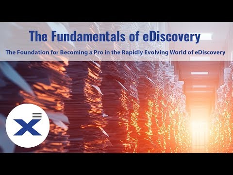 The Fundamentals of eDiscovery