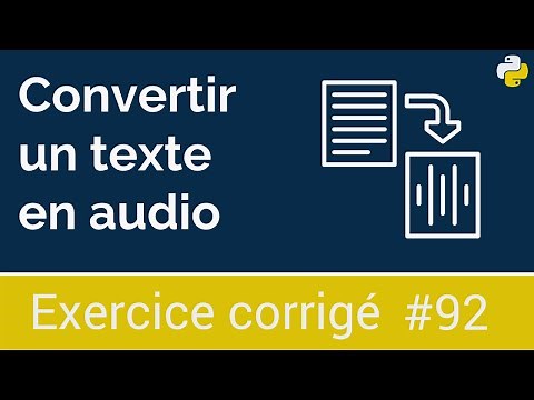 Exercice corrigé #92 : Convertir un texte en parole avec le module pyttsx3 | Python