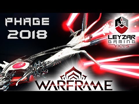 Phage Build 2018 (Guide) - The Beam Shotgun (Warframe Gameplay)