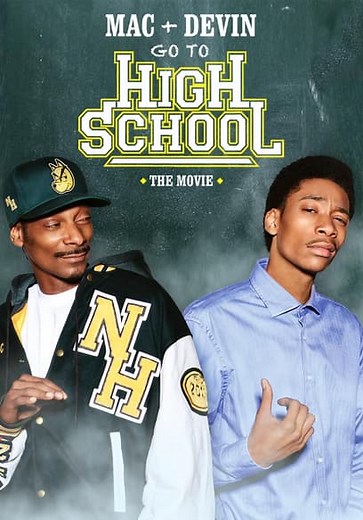 Mac & Devin Go to High School (2012)
