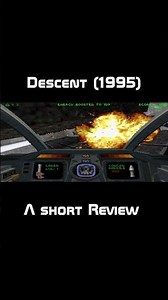 Descent - A short review