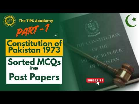 Sorted MCQs of Constitution of Pakistan 1973 from Past Papers | PPSC | FPSC | PERA | ECP | Law Exams