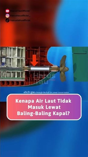 Kenapa Air Laut Tidak Masuk Lewat Baling-Baling Kapal? Rahasianya Mengejutkan!